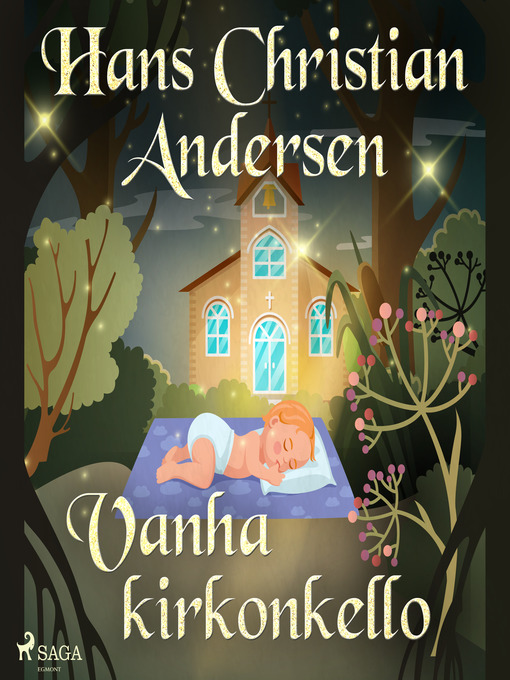 Title details for Vanha kirkonkello by H.C. Andersen - Wait list